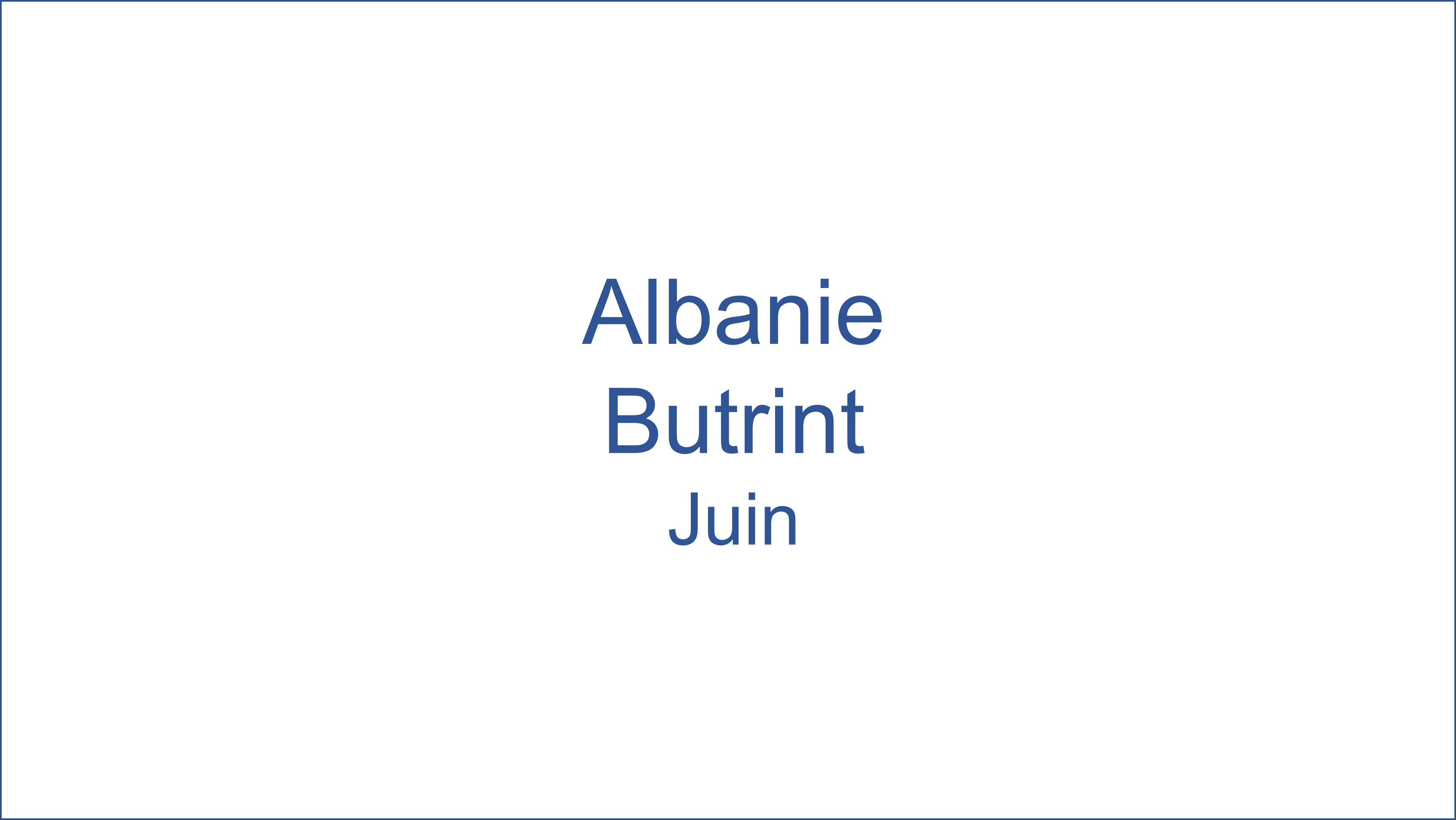 Albanie - Butrint 06/2022